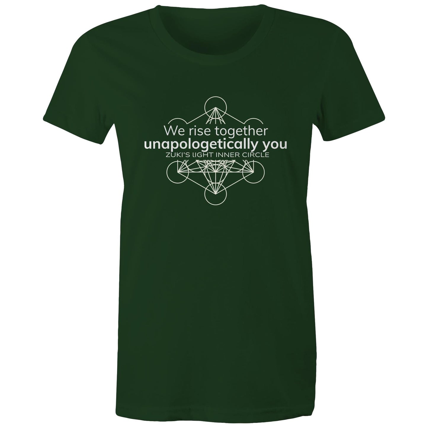 Unapologetically you- We rise together- Inner Circle- Zuki's Light Branded AS colour - Women's Maple Tee