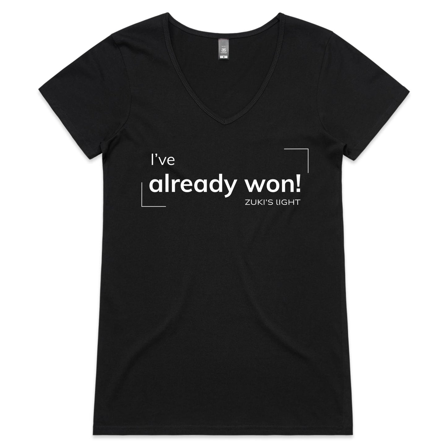 I've already won! - Zuki's Light Branded- AS Colour Bevel - Womens V-Neck T-Shirt