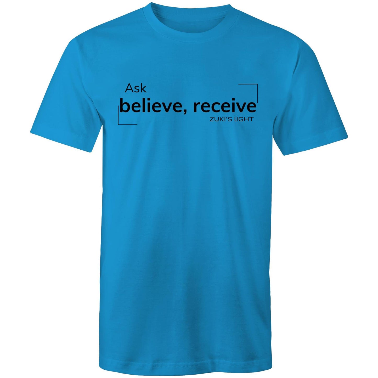 Ask believe, receive- Zuki's Light Branded - AS Colour Staple - Mens T-Shirt