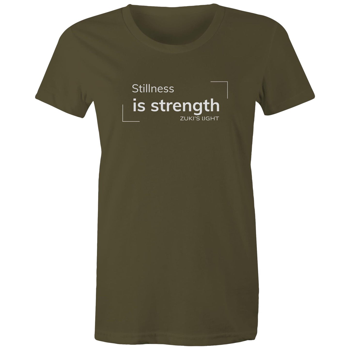 Stillness is Strength- Zuki's Light Branded AS Colour - Women's Maple Tee
