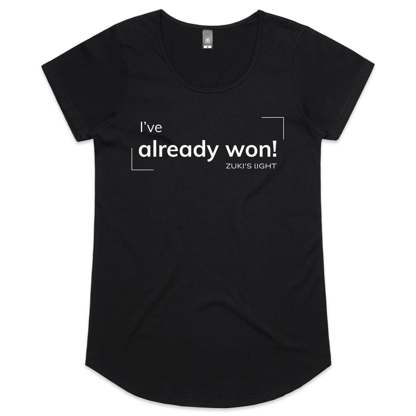 I've already won! - Zuki's Light Branded- AS Colour Mali - Womens Scoop Neck T-Shirt