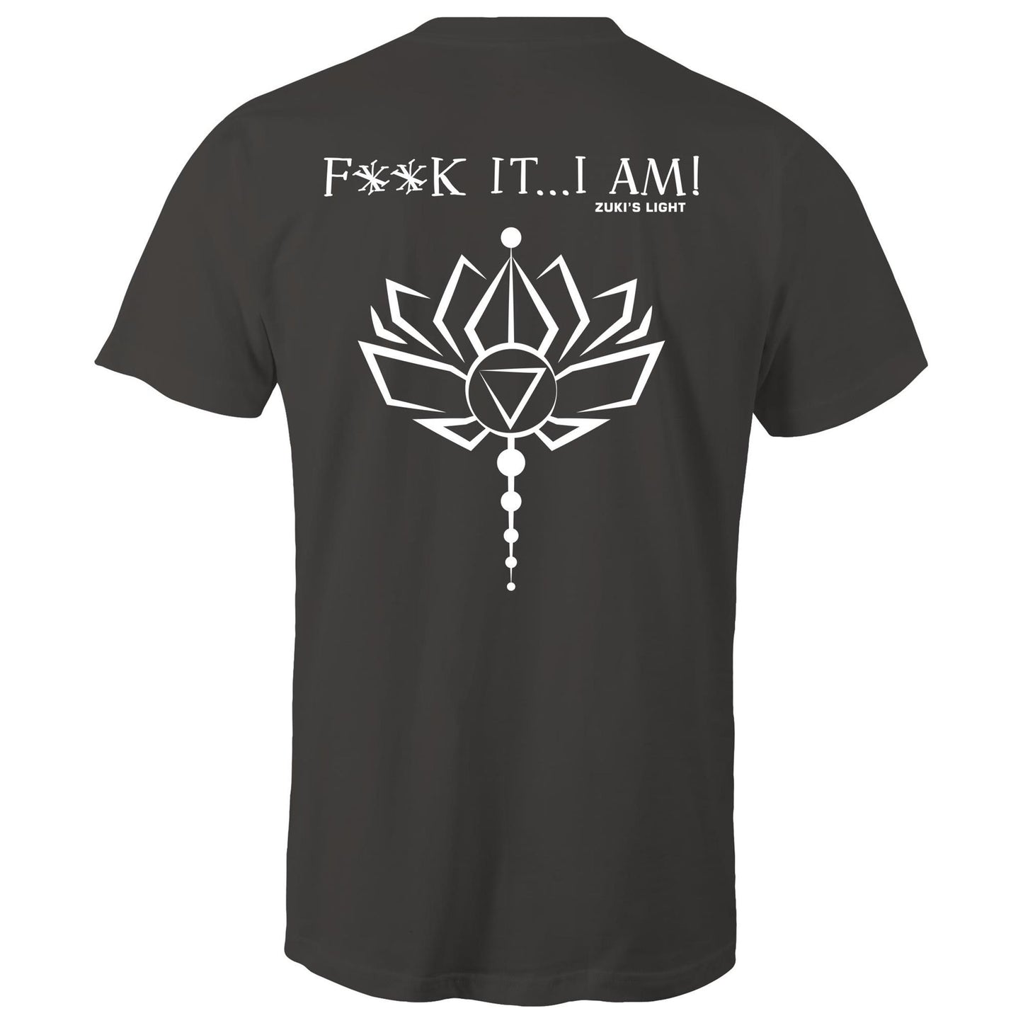 Lotus Flower - F**K It, I AM - AS Colour Staple - Mens/Unisex T-Shirt