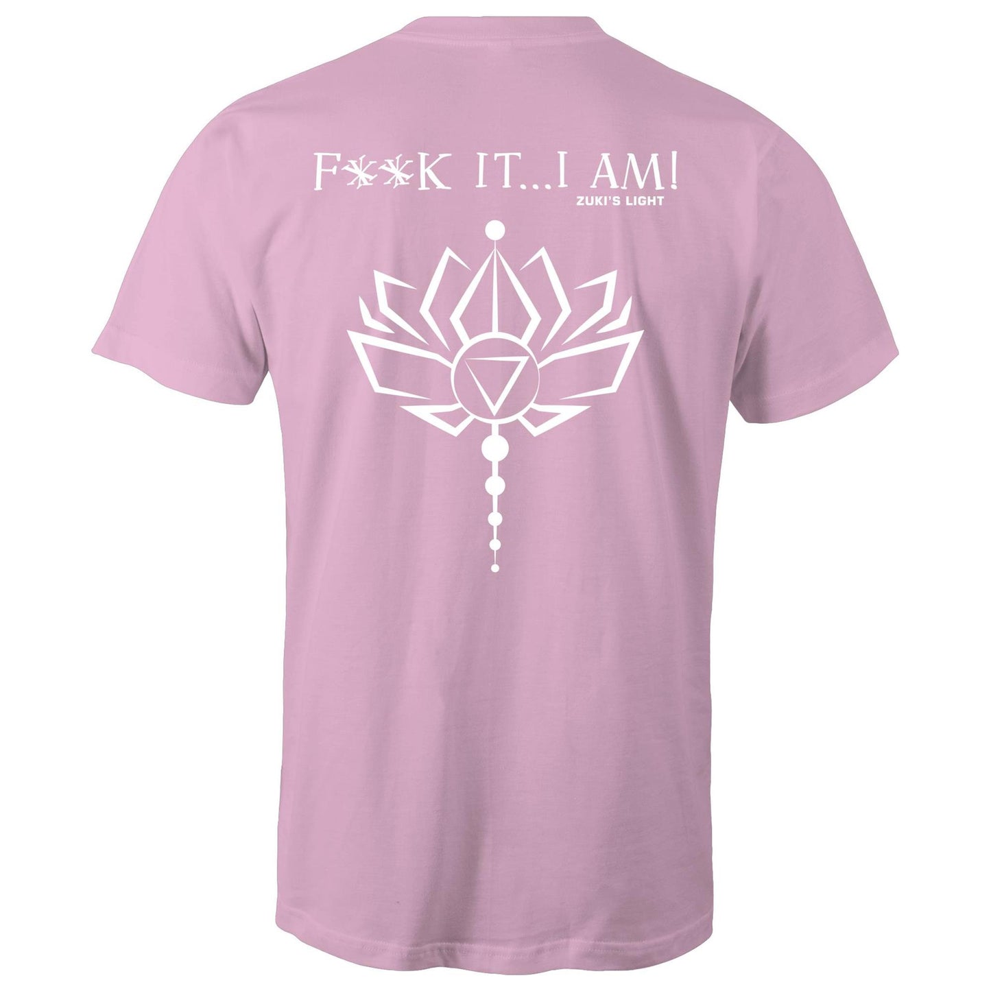 Lotus Flower - F**K It, I AM - AS Colour Staple - Mens/Unisex T-Shirt