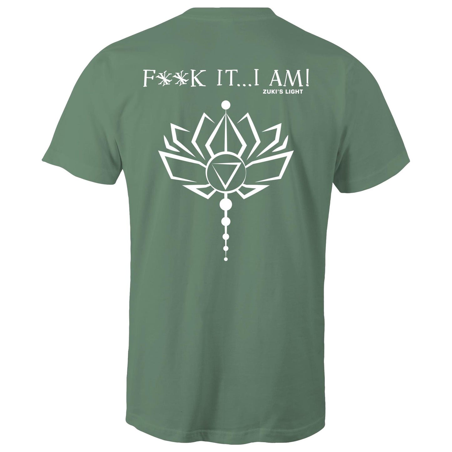 Lotus Flower - F**K It, I AM - AS Colour Staple - Mens/Unisex T-Shirt