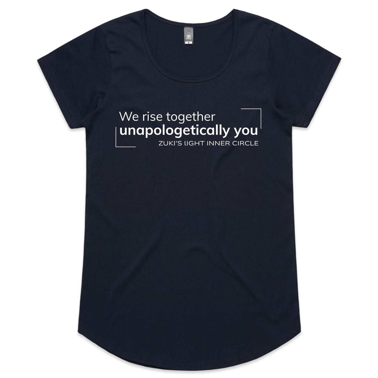 We rise together- unapologetically you- Zuki's Light Inner Circle- AS Colour Mali - Womens Scoop Neck T-Shirt