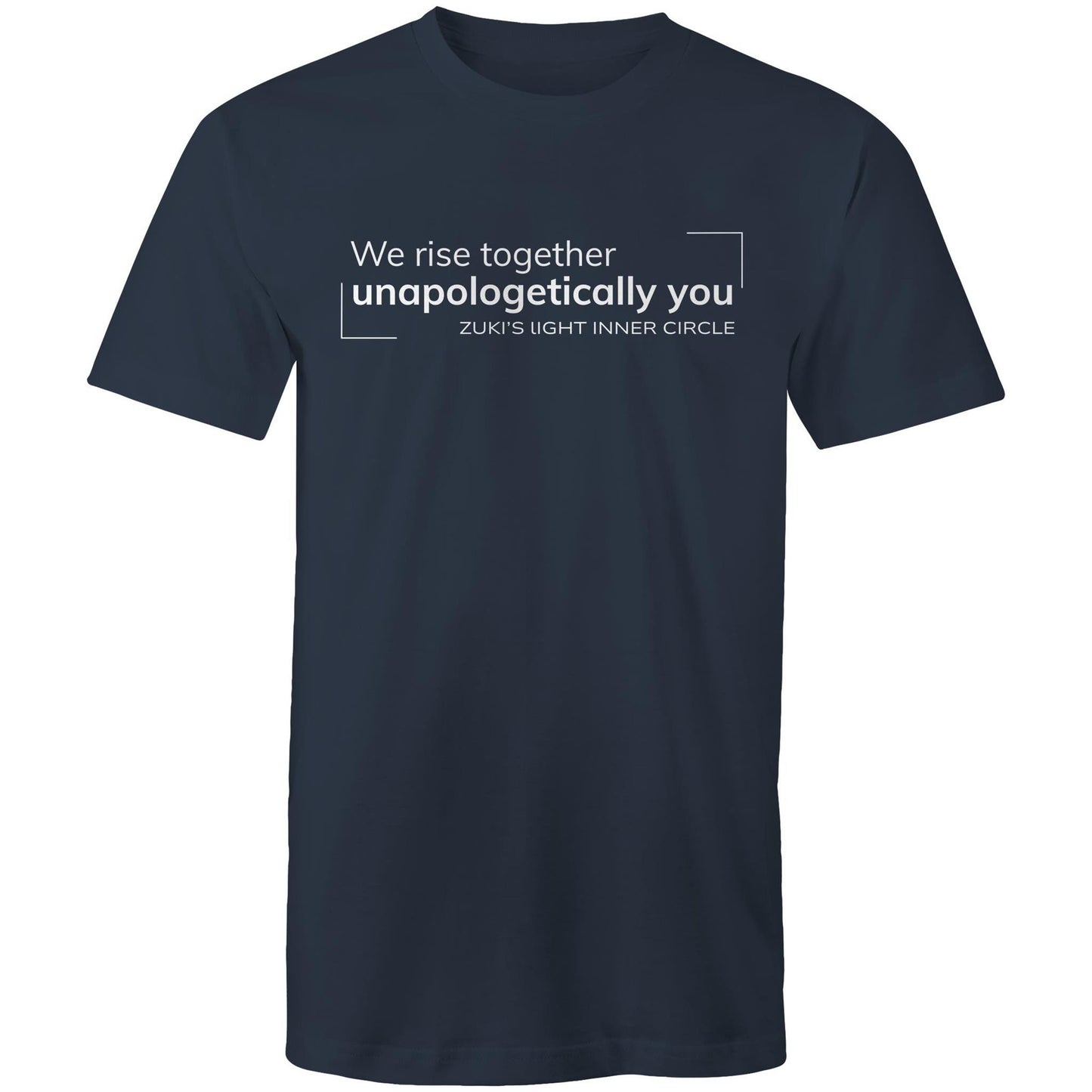 We rise together- Unapologetically you- Zuki's Light Inner Circle- AS Colour Staple - Mens T-Shirt