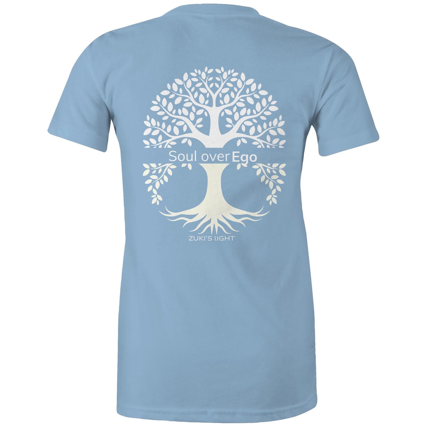 Soul over ego (back design only) Zuki's Light Branded AS Colour - Women's Maple Tee