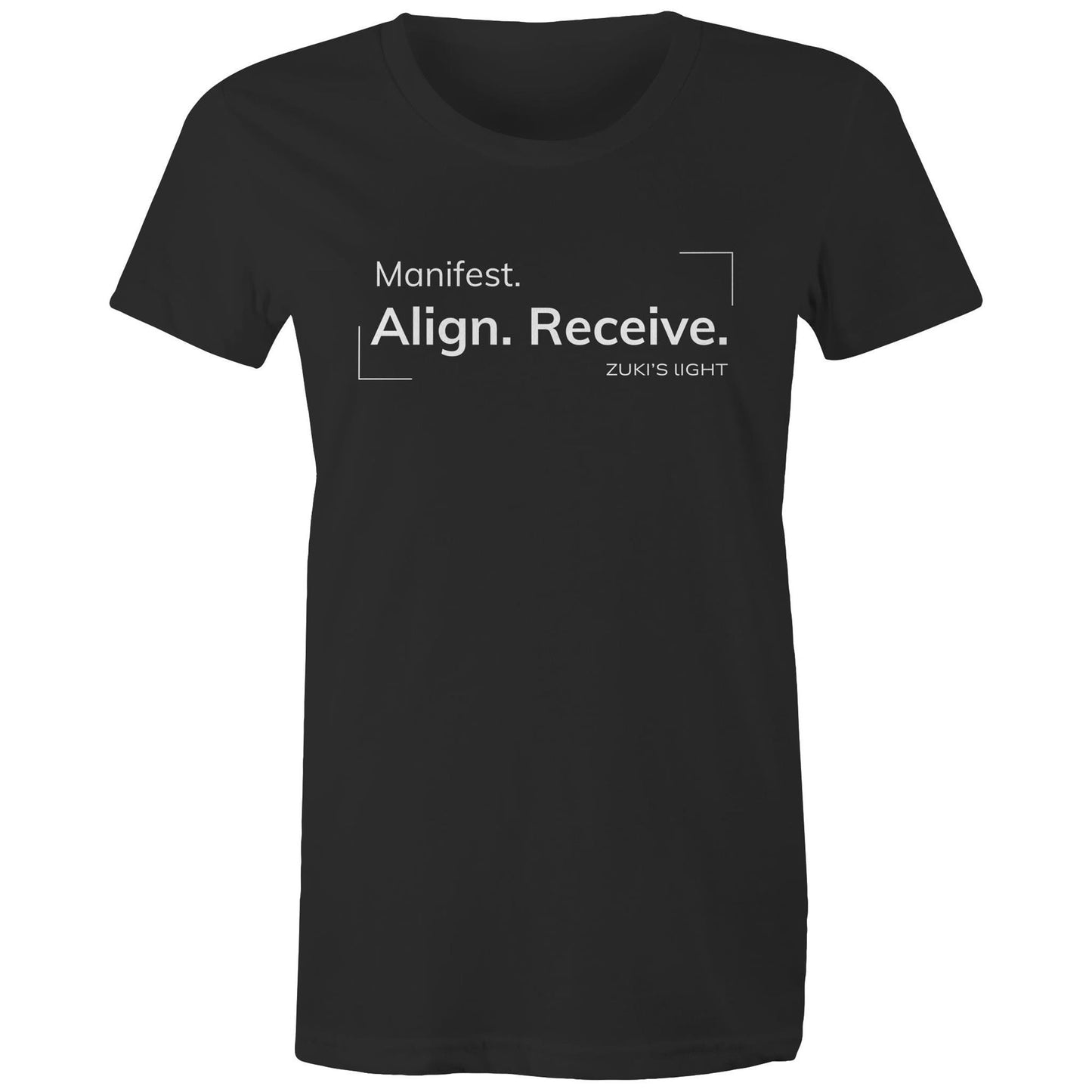 Manifest. Align. Receive. Zuki's Light Branded AS Colour - Women's Maple Tee