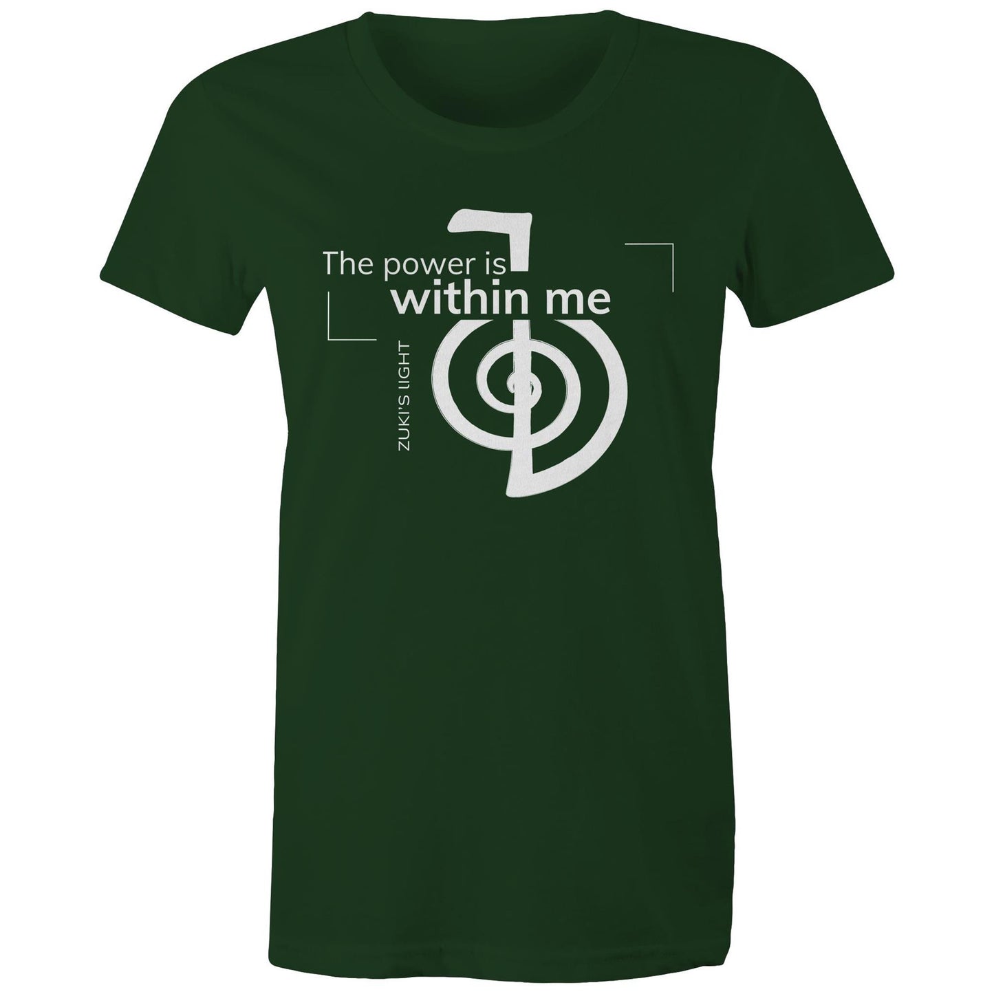 The power is within me- Zuki's Light Branded AS Colour - Women's Maple Tee