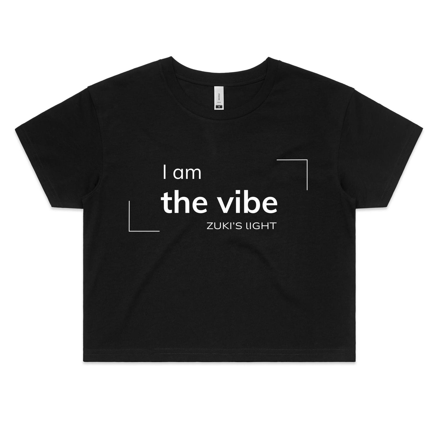 I am the vibe- Zuki's Light Branded- AS Colour - Women's Crop Tee