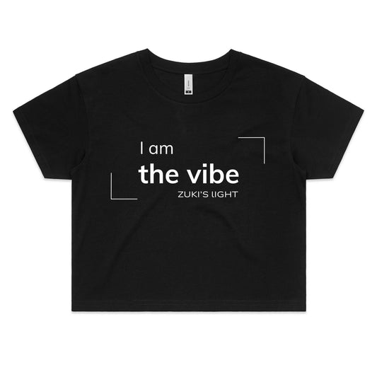 I am the vibe- Zuki's Light Branded- AS Colour - Women's Crop Tee