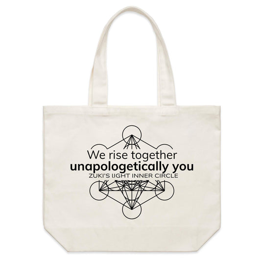 We rise together-unapologetically you- Zuki's Light Inner Circle- AS Colour - Shoulder Canvas Tote Bag