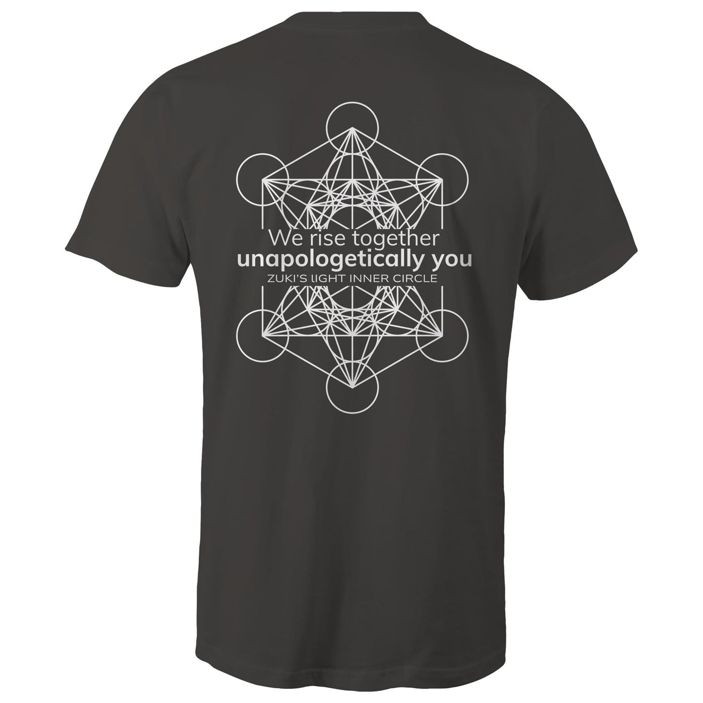 We rise together- Unapologetically you Metatron Cube- Zuki's Light Inner Circle- AS Colour Staple - Mens T-Shirt