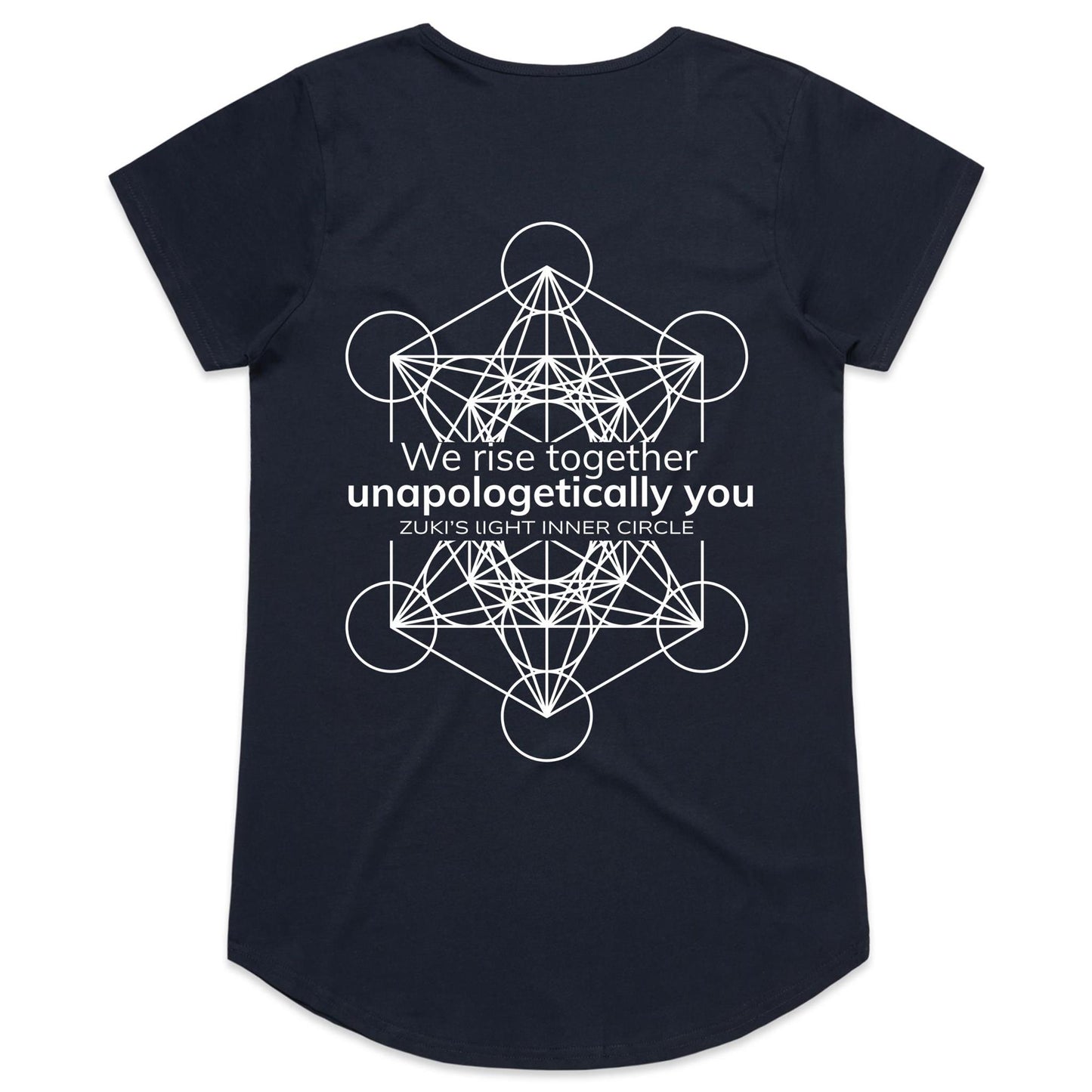 We rise together- Unapologetically you Metratrons Cube- Zuki's Light Inner Circle (Back design only)AS Colour Mali - Womens Scoop Neck T-Shirt
