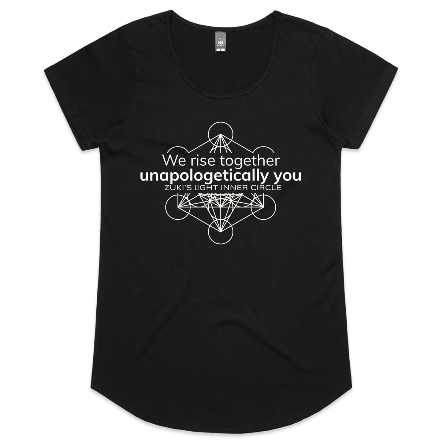 We rise together, Unapologetically you- Zuki's Light Inner Circle (Metatrons Cube)- AS Colour Mali - Womens Scoop Neck T-Shirt