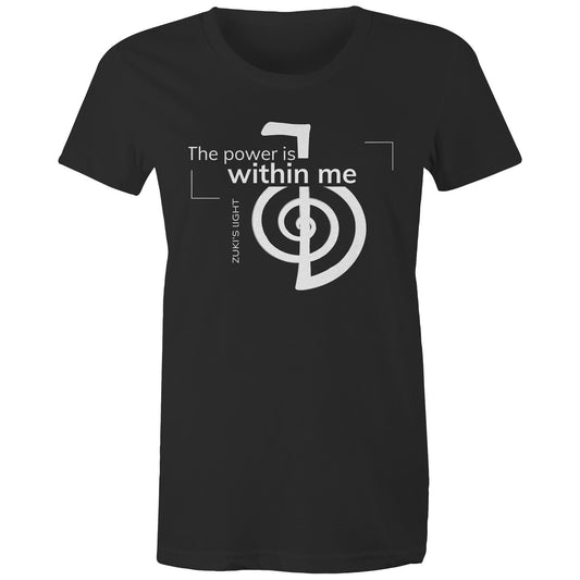 The power is within me- Zuki's Light Branded AS Colour - Women's Maple Tee