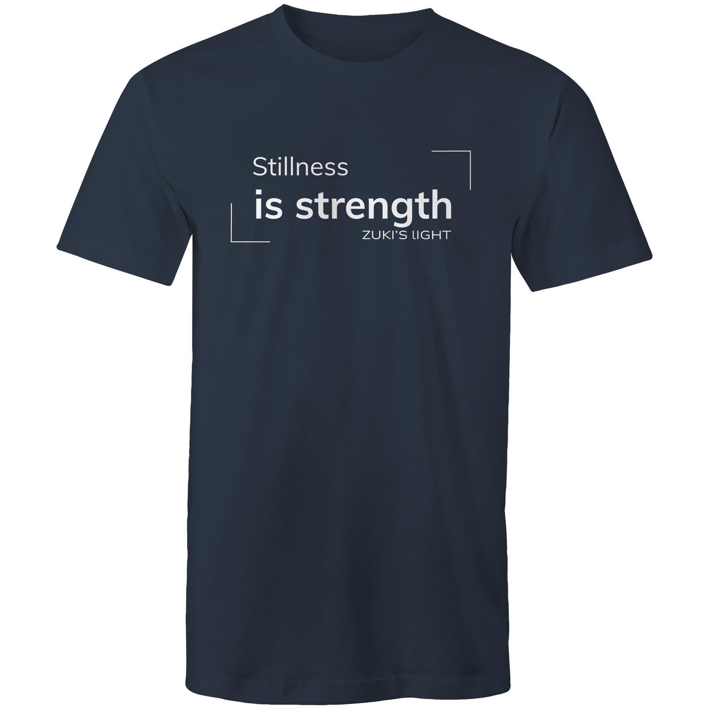 Stillness is Strength- Zuki's Light Branded AS Colour Staple - Mens T-Shirt