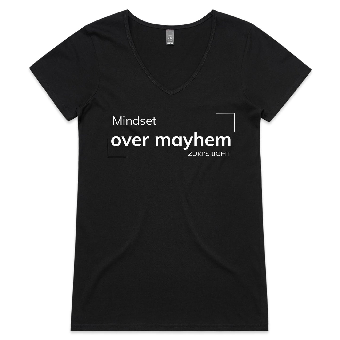 Mindset over mayhem- Zuki's Light Branded AS Colour Bevel - Womens V-Neck T-Shirt