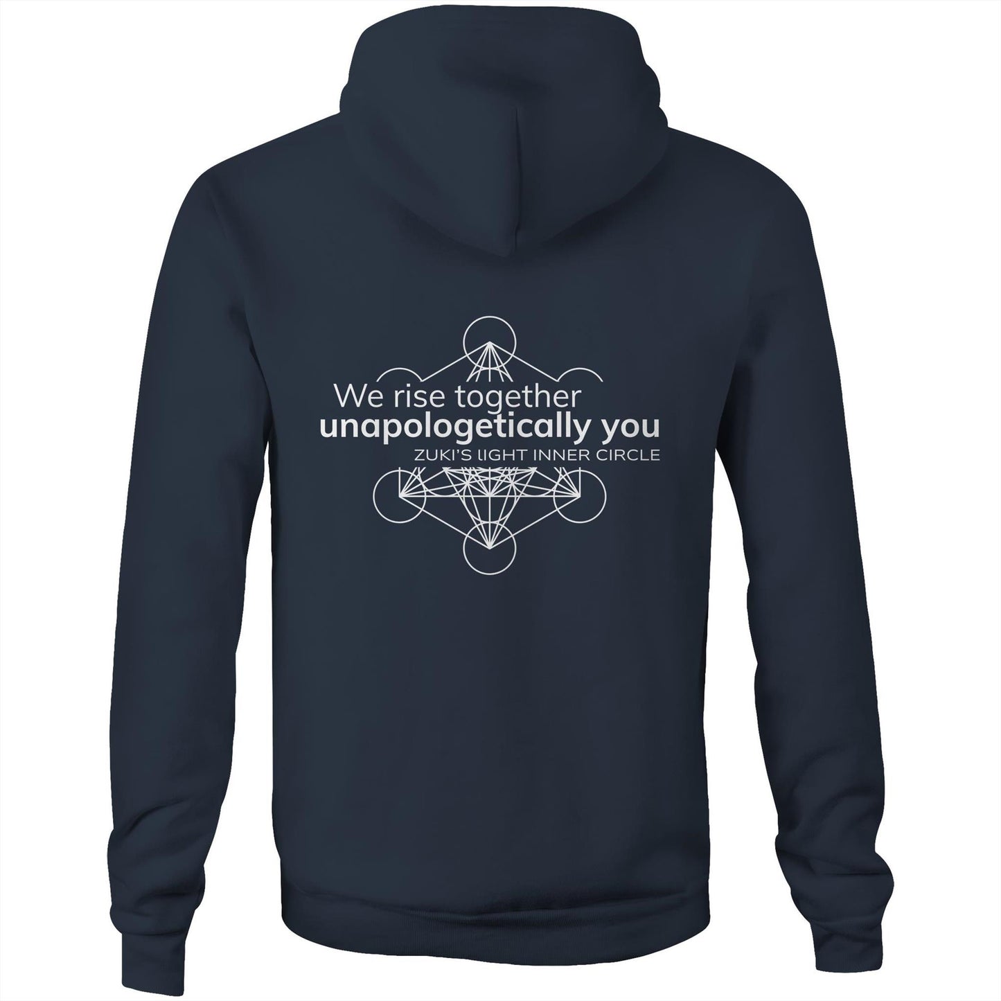 Unapologetically you- we rise together- inner circle Metatrons Cube (back design only) AS Colour Stencil - Pocket Hoodie Sweatshirt