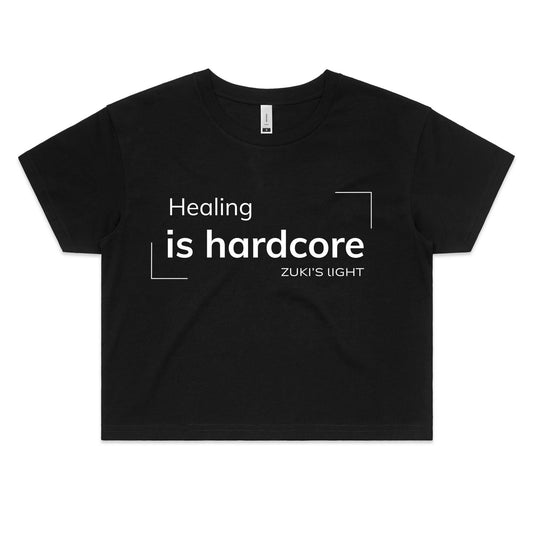 Healing is hardcore- Zuki's Light Branded AS Colour - Women's Crop Tee