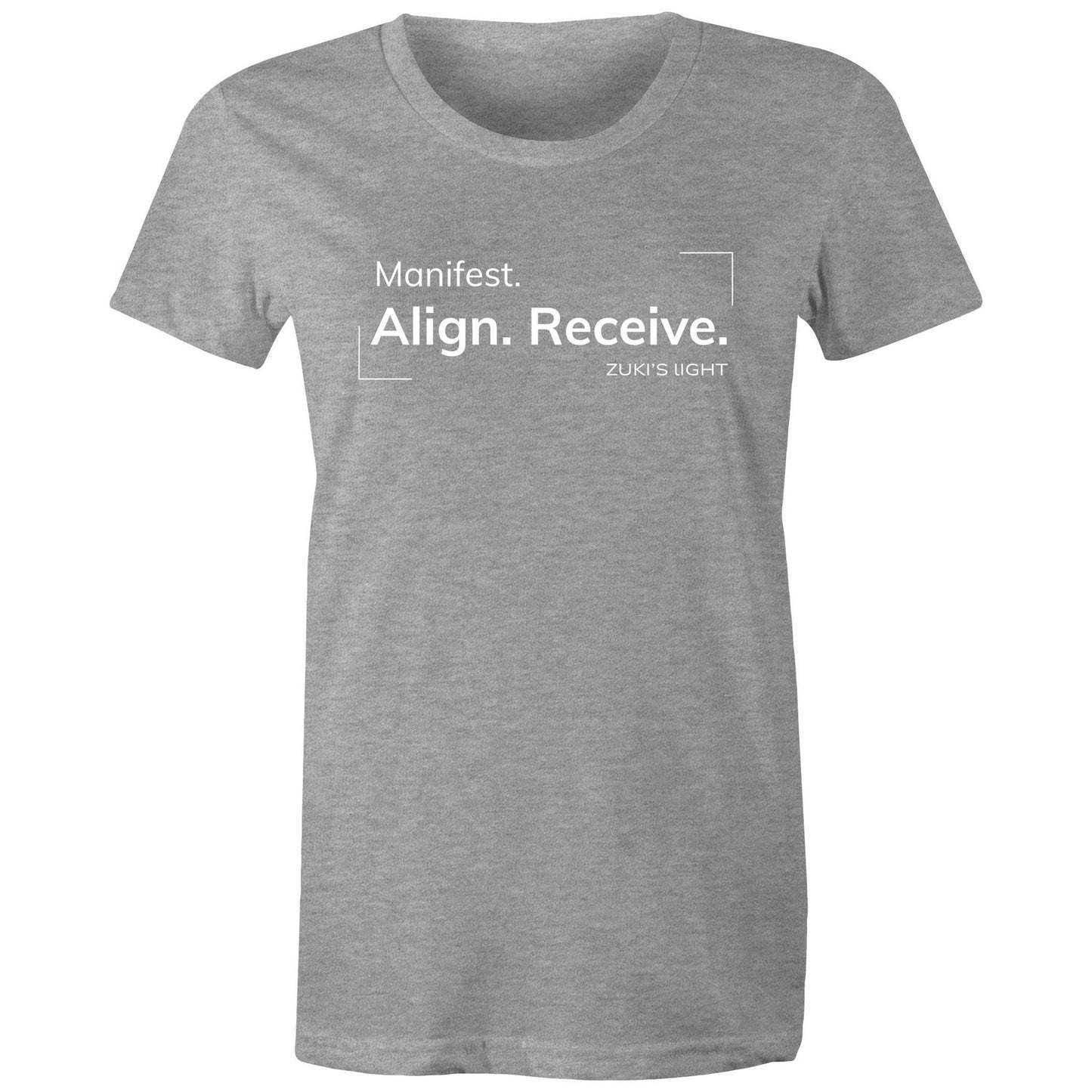 Manifest. Align. Receive. Zuki's Light Branded AS Colour - Women's Maple Tee