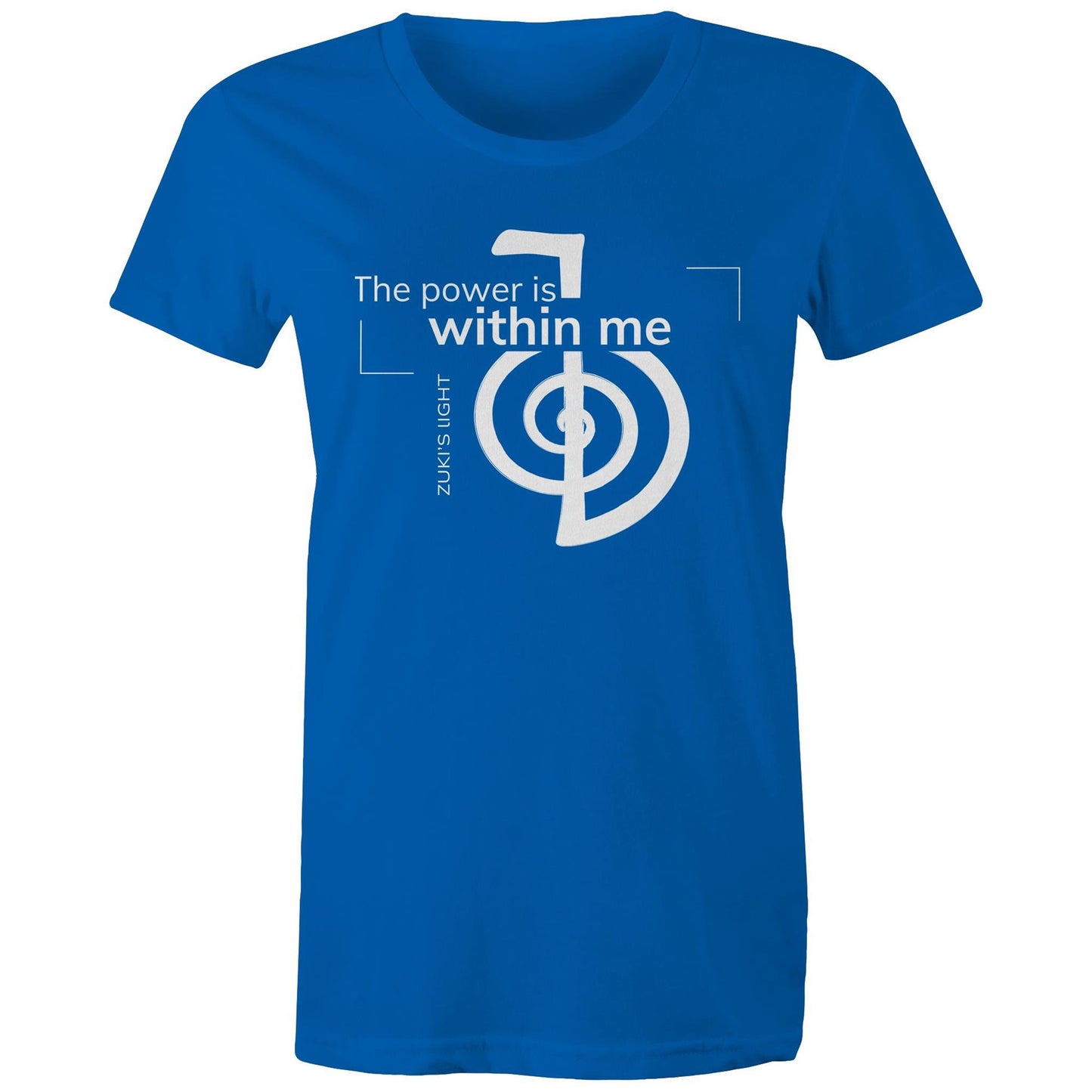 The power is within me- Zuki's Light Branded AS Colour - Women's Maple Tee