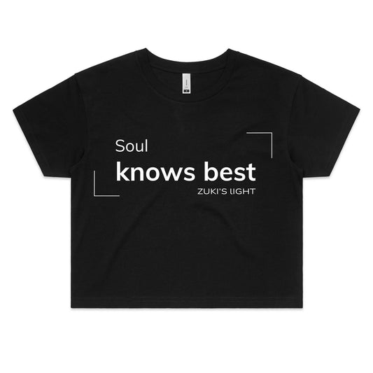 Soul knows best- Zuki's Light Branded- AS Colour - Women's Crop Tee
