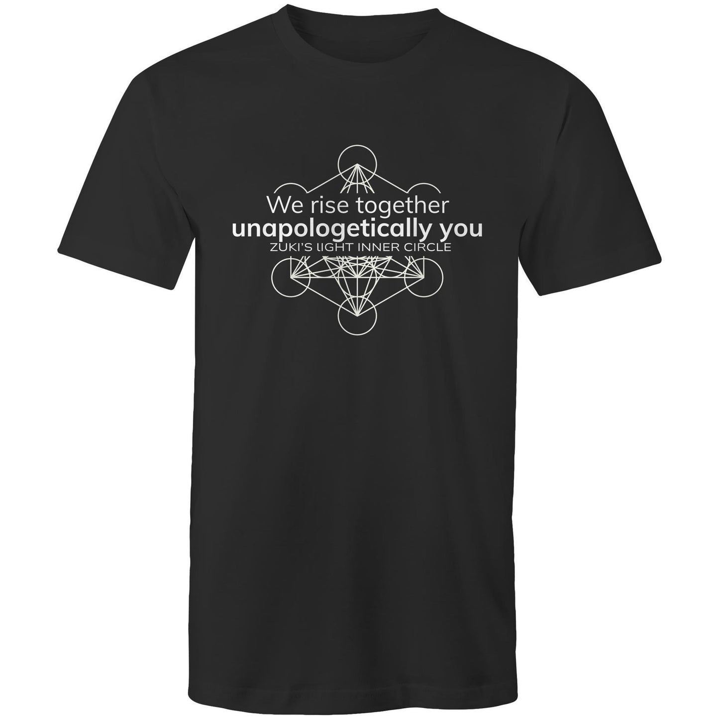 We rise together- Unapologetically you- Zuki's Light Inner Circle- Metatron's Cube- AS Colour Staple - Mens T-Shirt