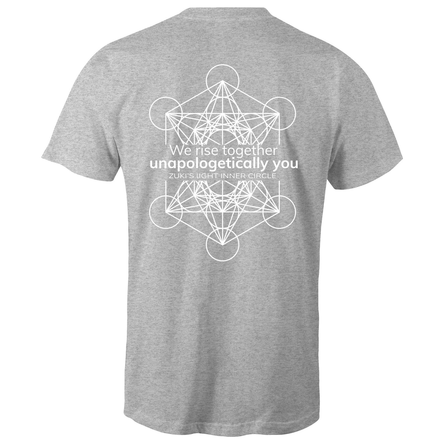 We rise together- Unapologetically you Metatron Cube- Zuki's Light Inner Circle- AS Colour Staple - Mens T-Shirt