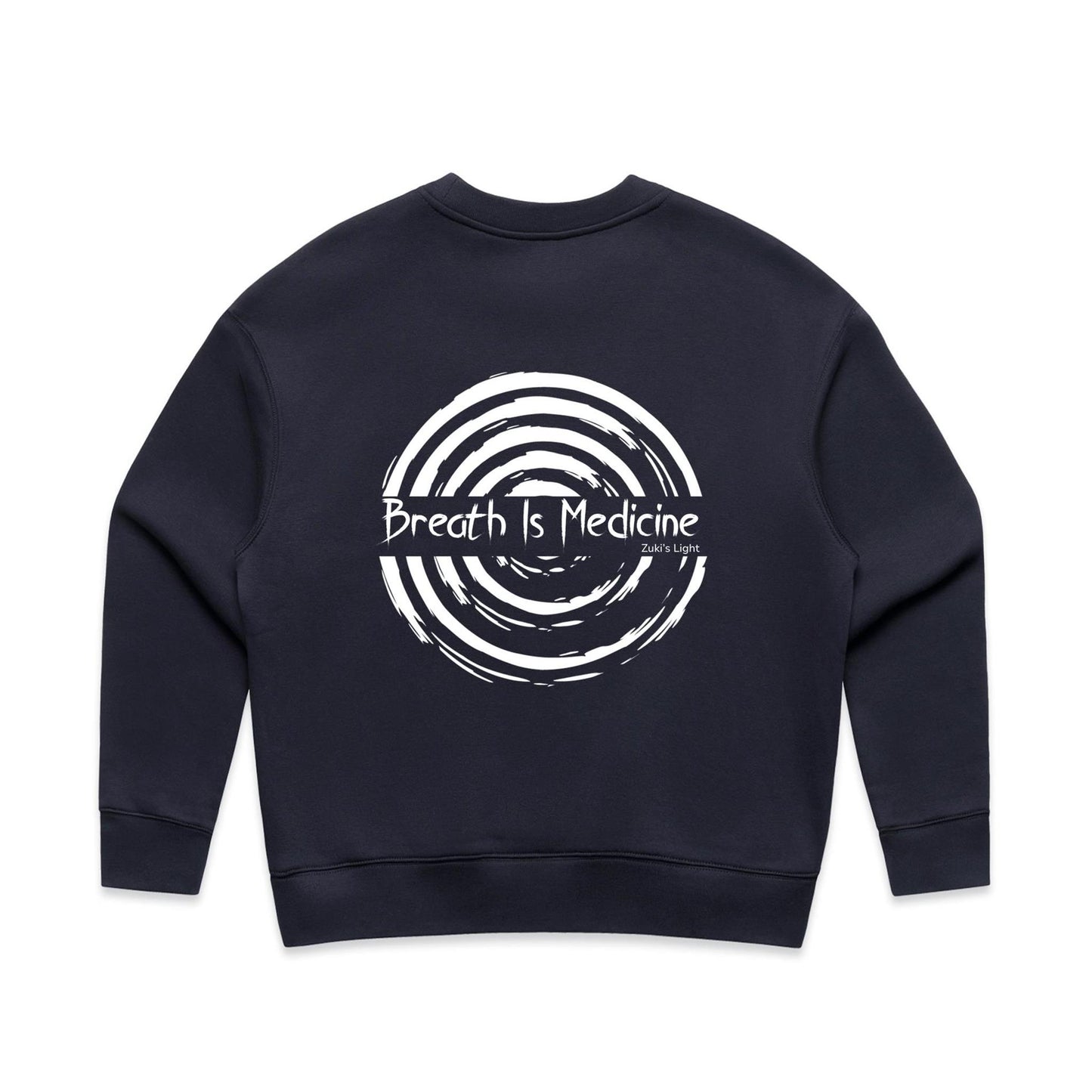 Breath Is Medicine (Back Design Only) AS Colour Wo's Relax Crew