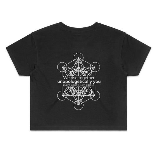 We rise together- Unapologetically you Metatrons Cube- Zuki's Light Inner Circle AS Colour - Women's Crop Tee