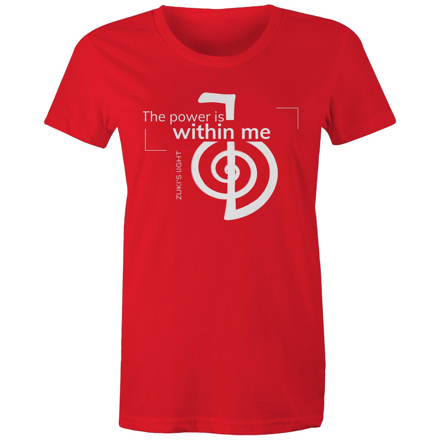 The power is within me- Zuki's Light Branded AS Colour - Women's Maple Tee