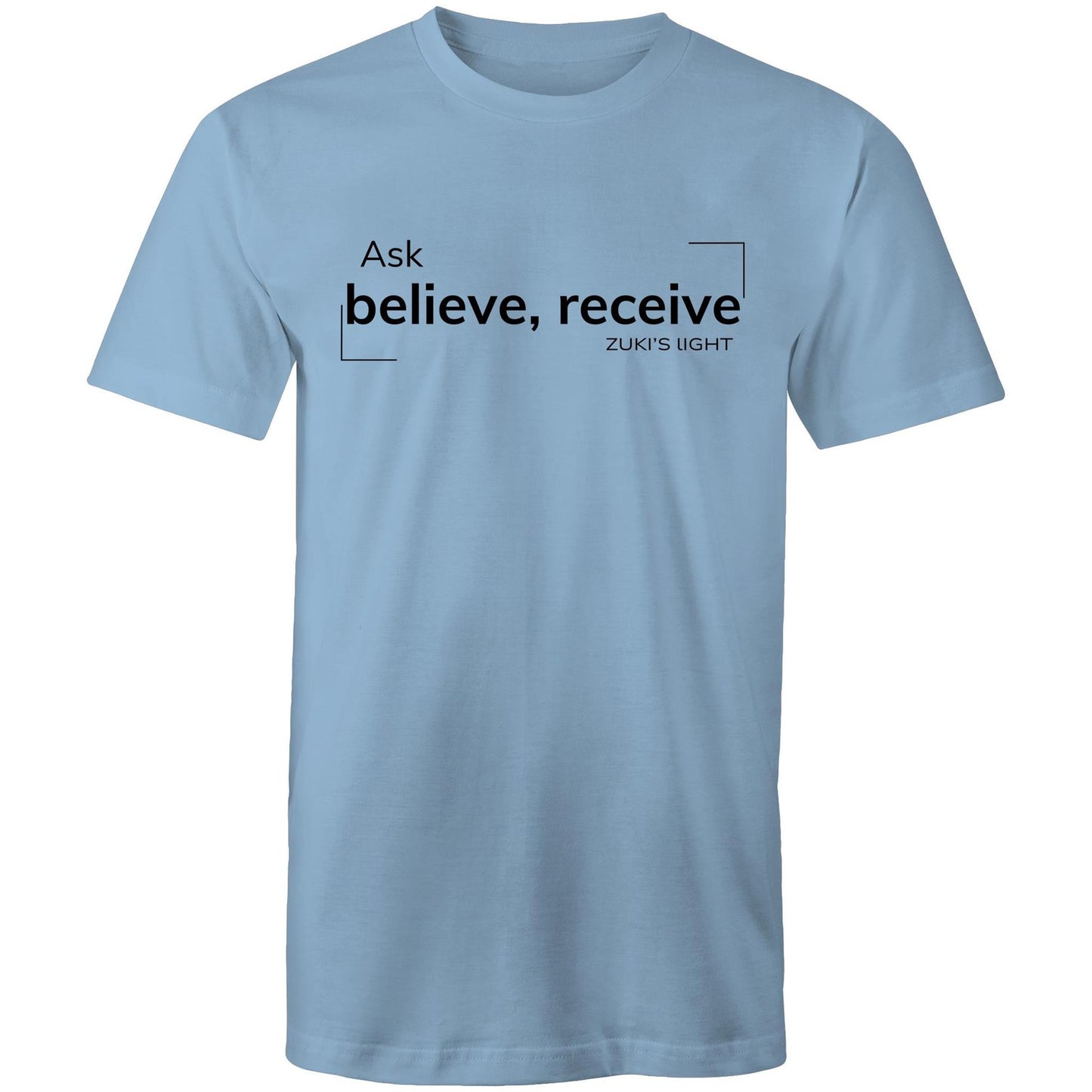 Ask believe, receive- Zuki's Light Branded - AS Colour Staple - Mens T-Shirt